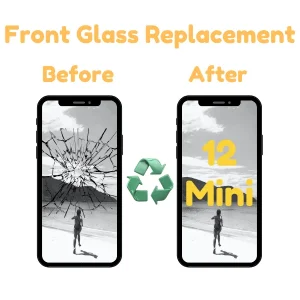 iPhone 12 Mini Front Glass Replacement Repair Sevice