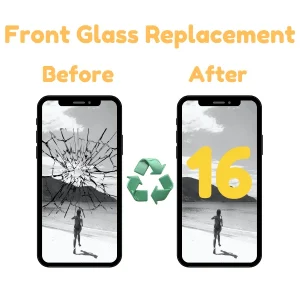 iPhone 16 Front Glass Replacement Repair Sevice