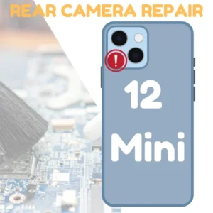 Rear Camera Fix On iPhone 12 mini