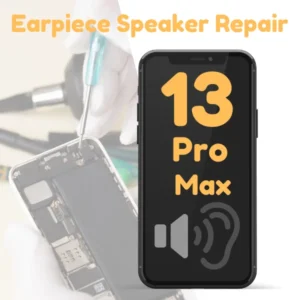 Earpiece Speaker Fix On iPhone 13 Pro Max