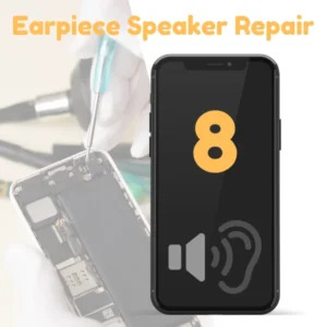 Earpiece Speaker Fix On iPhone 8