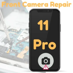 Front Camera Fix On iPhone 11 Pro