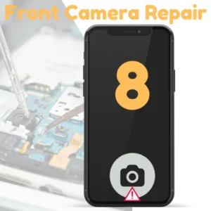 Front Camera Fix On iPhone 8