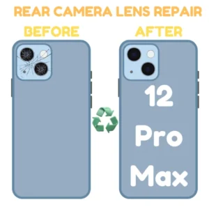 Rear Camera Lens Fix On iPhone 12 Pro Max
