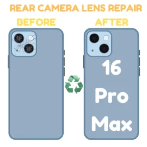 Rear Camera Lens Fix On iPhone 16 Pro Max